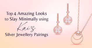  Top 4 Amazing Looks to Slay Minimally using Kai’s Silver Jewellery Pairings